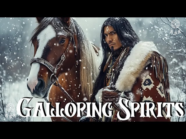 Galloping Spirits – Native Flute Melodies Flowing with the Wind and the Hooves of Wild Horses