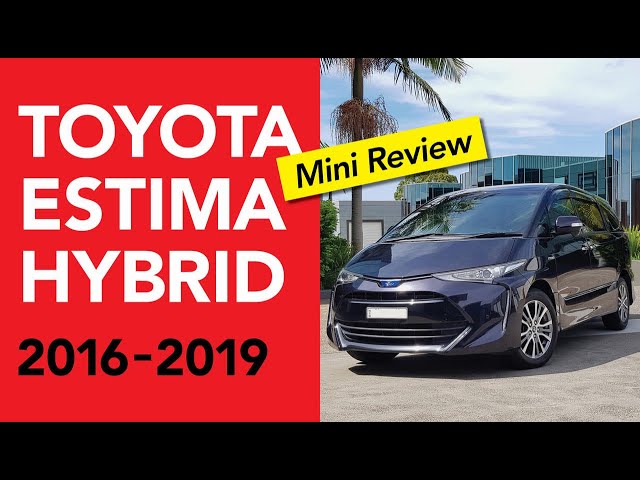 TOYOTA ESTIMA HYBRID 2016 - 2019 REVIEW: 3 TOP FEATURES