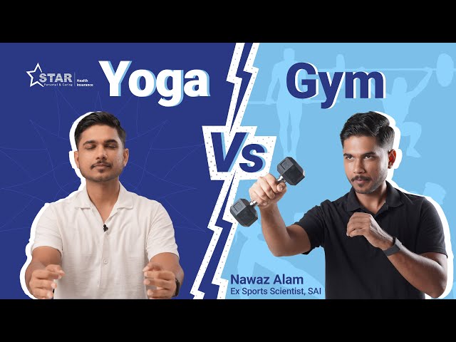 Yoga Vs Gym: What is Best For You | Scientifically Proven By Expert | Star Health Insurance