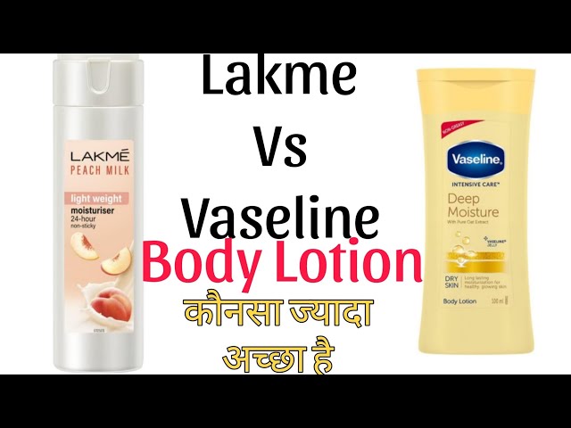 BEST BODY LOTION / VASELINE BODY LOTION / LAKME PEACH MILK BODY LOTION / body lotion for dry skin