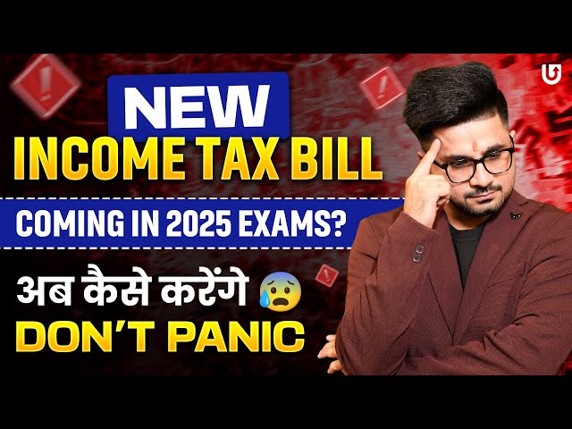 New Income TAX Bill - DTC, 2025😰😱 | CA Exams 2025 | CA Vivek Gaba Sir #icai #tax #budget #caexams