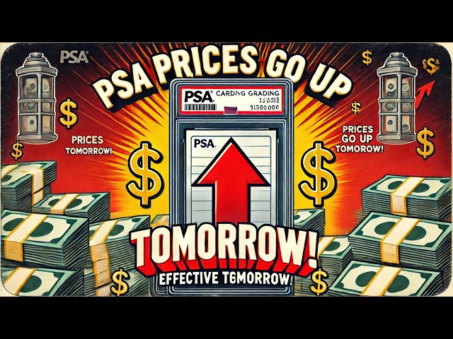 PSA Prices Increase Tomorrow!