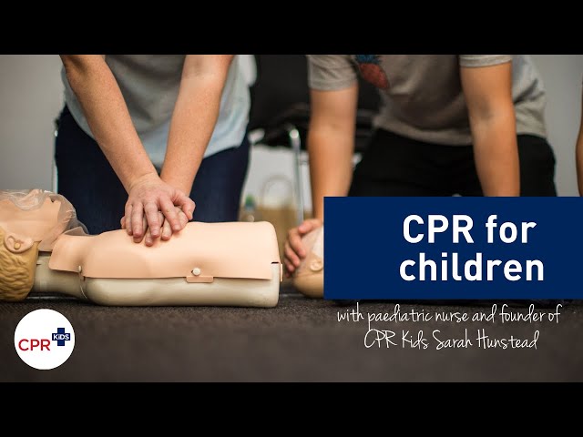 CPR for children video (aged 1-8 years) taught by paediatric nurse Sarah Hunstead