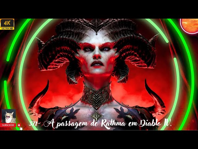 371- A passagem de Rathma em Diablo IV (spoiler).