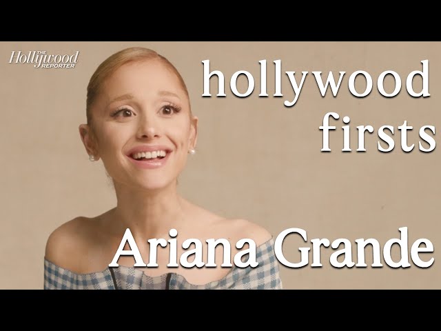 Ariana Grande Shares Her Hollywood Firsts: Auditioning for 'Wicked', Being Oscar Nominated & More