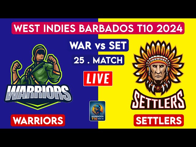 Barbados T10 Live | Settlers Vs Warriors Live | 25th T10 | SET vs WAR Live Score & Commentary