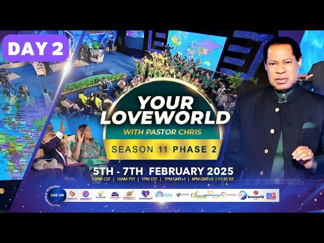 LIVE: YOUR LOVEWORLD SPECIALS WITH PASTOR CHRIS SEASON 11 PHASE 2 DAY 2 | FEBRUARY 6 2025