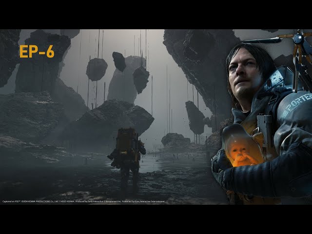 DEATH STRANDING EP-6