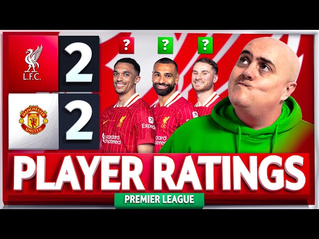 TRENT SHOULD BE DROPPED! MAC ALLISTER MOTM! Liverpool 2-2 Man United Player Ratings