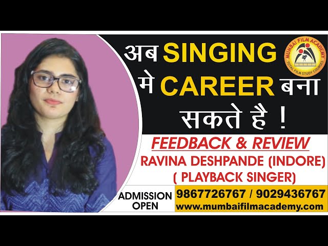 Best Singing Classes in Mumbai by Ravina | Hindi | Mumbai Film Academy | Feedback & Reviews.