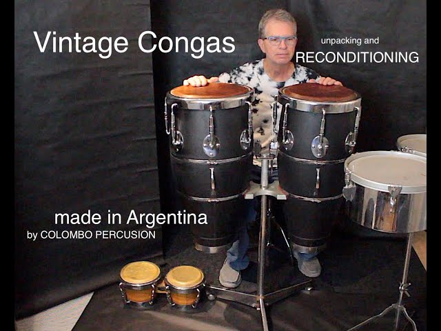 Colombo Vintage Congas Unpacking & Reconditioning