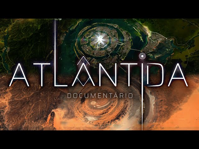 ATLANTIS - THE EYE OF THE SAHARA (DOCUMENTARY)