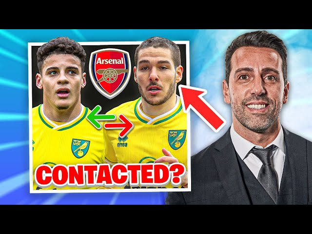 Edu Gaspar CONTACTS Emi Buendia & Max Aarons For Arsenal Transfer! | Joe Willock Leaving?