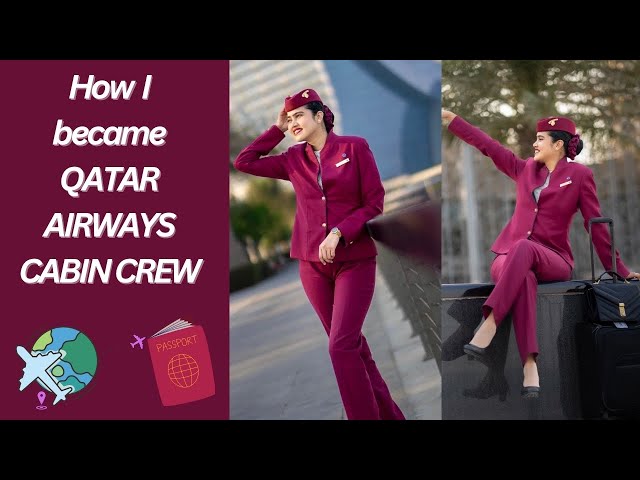 HOW I BECAME QATAR AIRWAYS CABIN CREW | QATAR AIRWAYS REQUIREMENTS 🇶🇦✈️