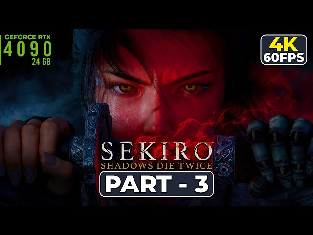 Sekiro -Shadows Die Twice Walkthrough Part 3 #sekiro #walkthrough #games #gaming #soul #fromsoftware