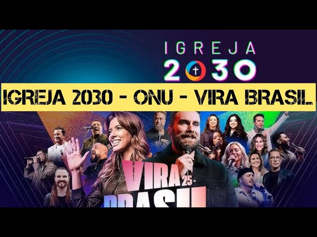 "IGREJA 2030"  - Vira Brasil 2025 #lagoinha