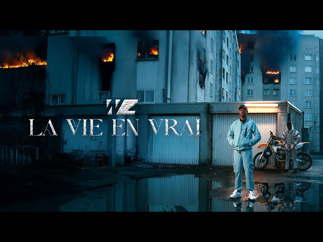 WZ - LA VIE EN VRAI #1