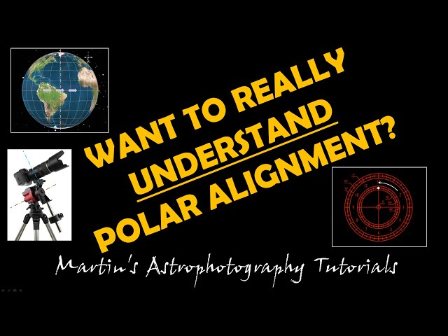 Astrophotography Polar Alignment Tutorial