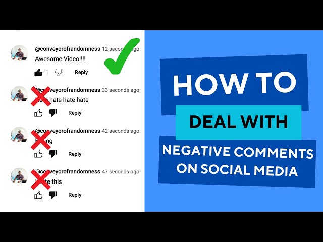 How to deal with negative comments on social media