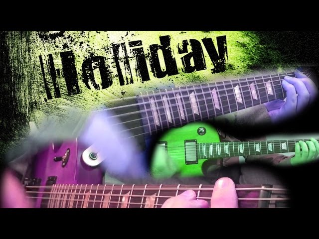 "Holiday" Green Day Instrumental Cover