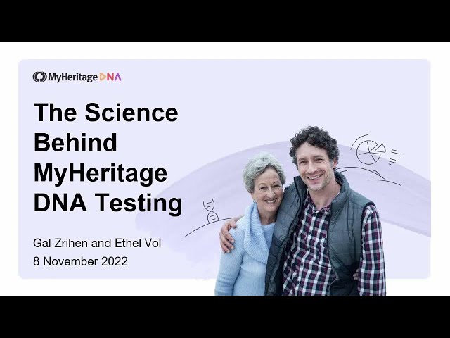 The science behind MyHeritage DNA testing