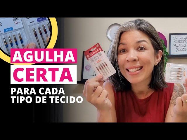 Como escolher a Agulha Certa para Cada tipo de Tecido| Josi Faria