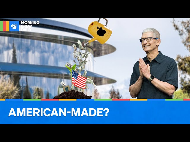 Why Apple is Pouring $500B into US Manufacturing