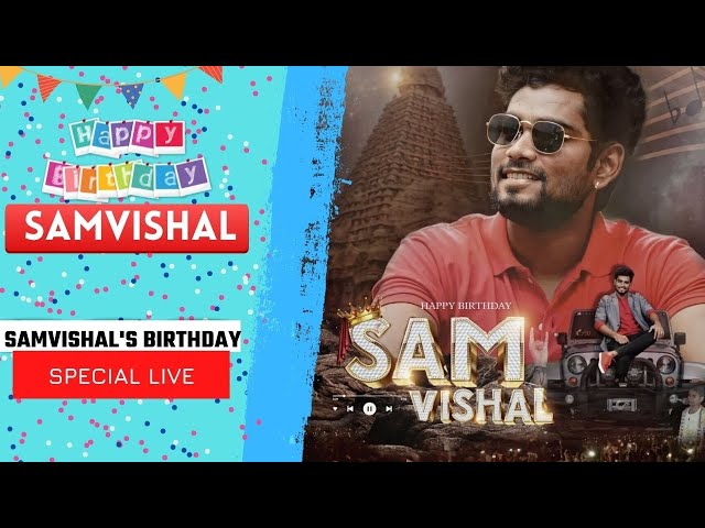 SamVishal Birthday Spl Live🥳❤️ | SamVishal | Media Masons