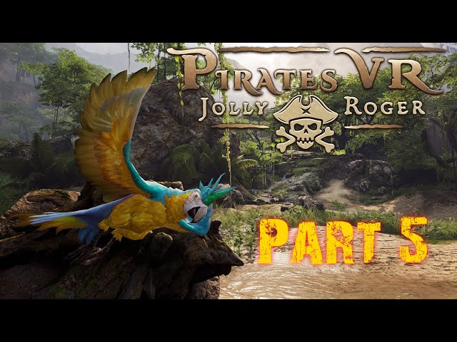 VR Sunday - Pirates VR: Jolly Roger part 5 #piratesvrjollyroger