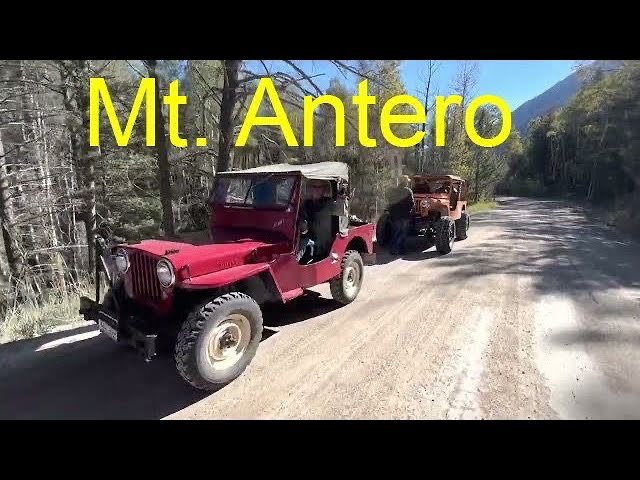 Mt. Antero Colorado Fall Color Tour 2022 in my Vintage Willys Jeep Flat Fender 14, 275 ft elevation.