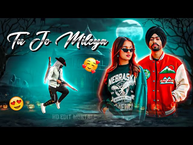 Tu Jo Mileya song | Free fire montage | #freefiremax #edit #tranding #viral