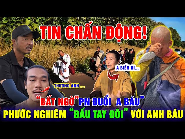 "RÚNG ĐỘNG! Anh Báu Vừa Quay Lại, Phước Nghiêm Lập Tức Chỉ Mặt Đòi Đuổi Khỏi Thầy Minh Tuệ!"