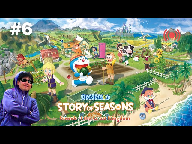 DORAEMON STORY OF SEASONS: Friends of the Great Kingdom 🔴 [6] ต้มผัดแกงทอด หอมอร่อยในพริบตา