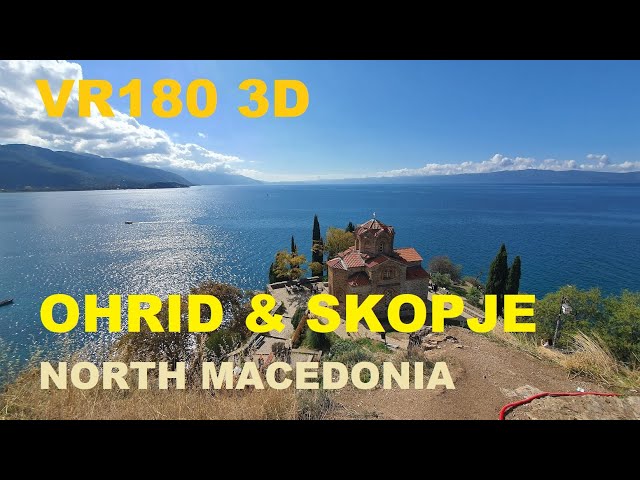 Ohrid & Skopje, North Macedonia  11. - 13.10.2024 | VR180 3D