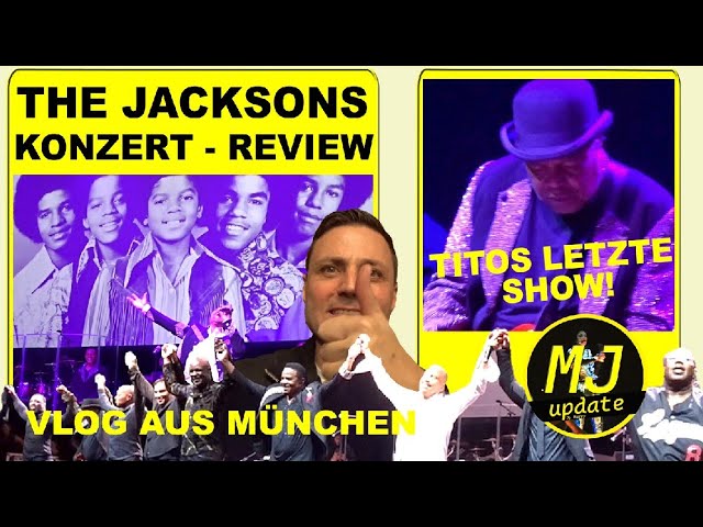 Concert Review: The Jacksons live in Munich 2024 | Tito's last concert | MJ Update #28 | With subs