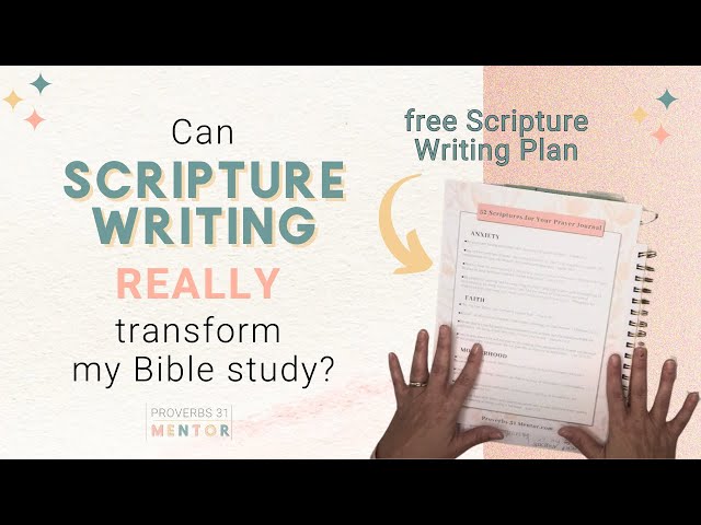 Transform Your Bible Study with Scripture Writing and Handwriting the Bible