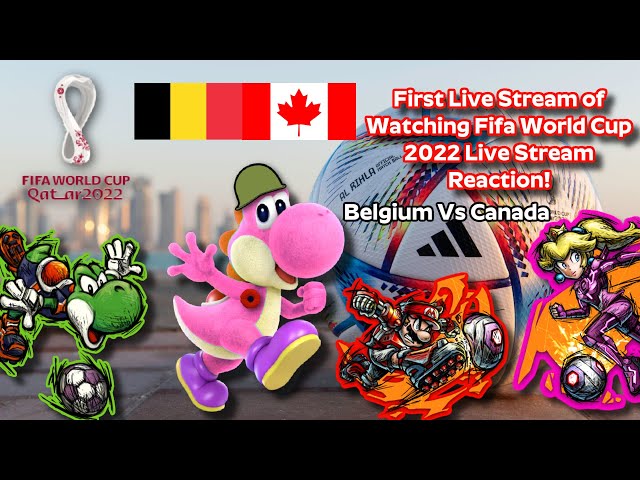 FIFA 2022 World Cup Qatar Belgium Vs Canada Live Stream Reaction