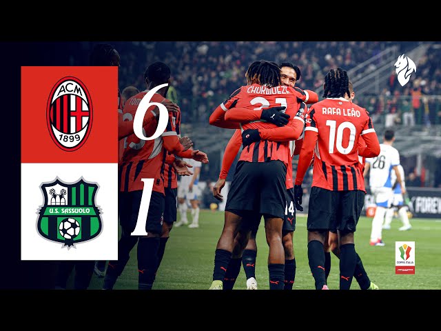 Goal fest in the Round of 16 | AC Milan 6-1 Sassuolo | Highlights Coppa Italia