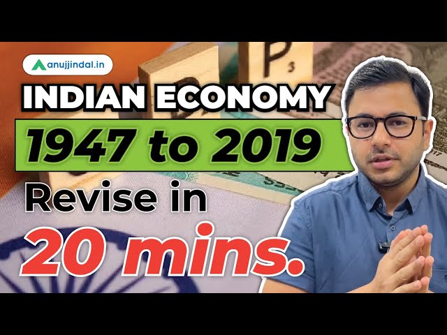 Indian Economy | Revise from 1947 to 2019