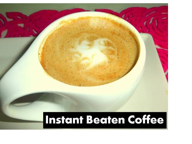 Incredible Instant Beaten Coffee | Famous Indian cappuccino |  Deeps Kitchen