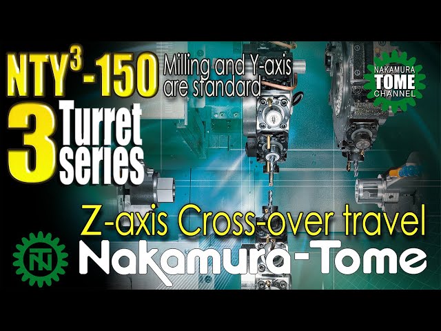 Nakamura-Tome 2 Spindle 3 Turret 3 Y-axis NTY3-150