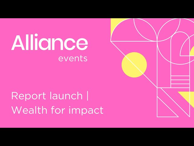 Report launch | Wealth for impact