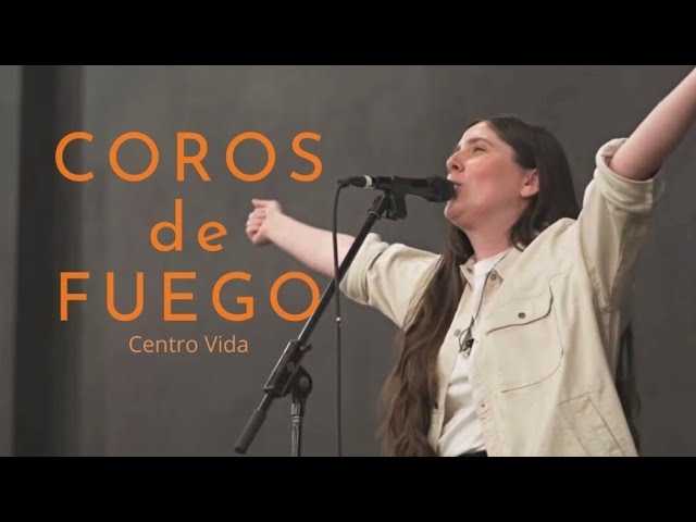 COROS PENTECOSTALES || CENTRO VIDA