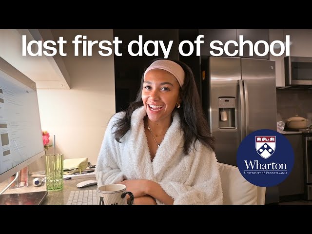 Prep with me for my last semester as a Wharton MBA student