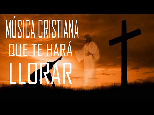 MÚSICA CRISTIANA QUE TE HARÁ LLORAR 2020 - HERMOSA ALABANZA PARA ORAR - EN ADORACIÓN A DIOS