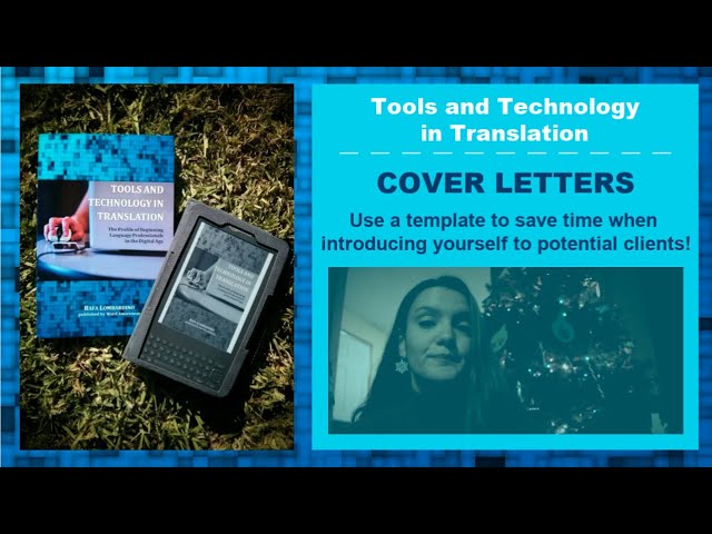 Tools & Technology in Translation »»» Cover Letter Templates