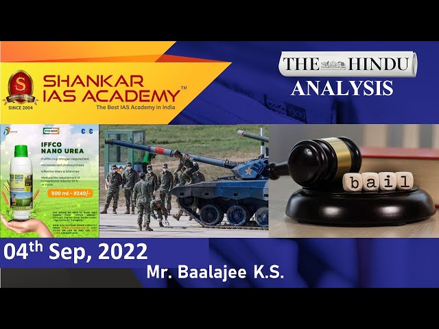 The Hindu Daily News Analysis || 4th Sep 2022 ||UPSC Current Affairs|| Mains & Prelims '23