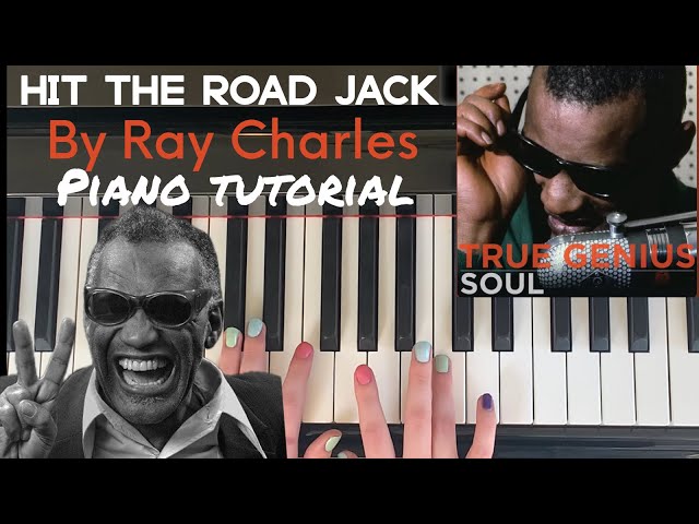 Hit the Road Jack by Ray Charles : In-Depth Piano Tutorial