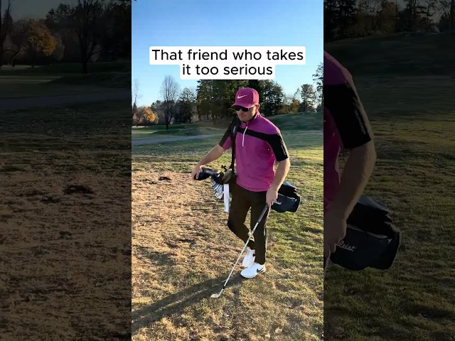 The Guy Who Takes Golf too Serious