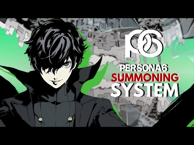 How Persona 6 Will Summon Their Personas